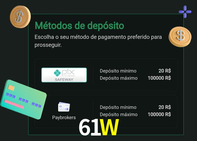 O cassino 61W oferece uma grande variedade de métodos de pagamento